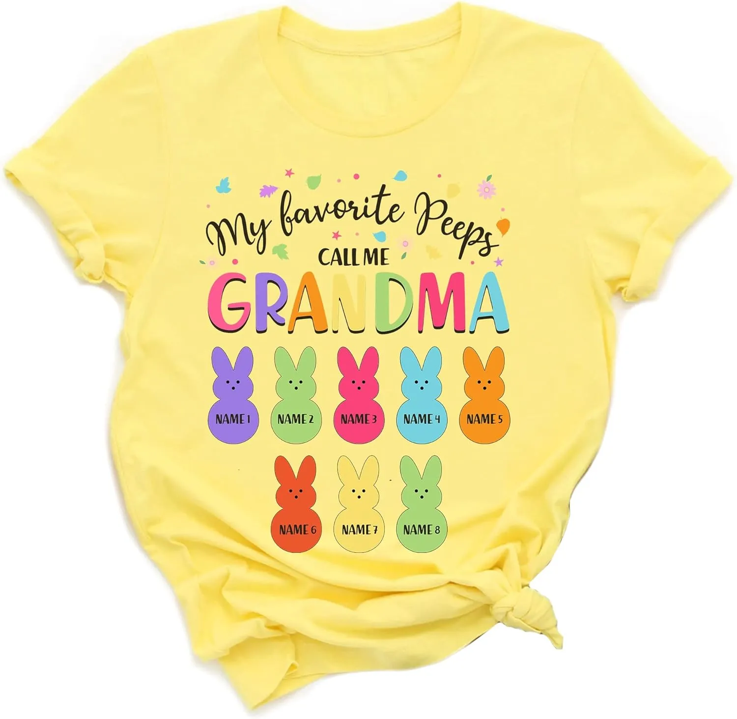 Personalized My Favorite Peeps Call Me Grandma Easter T-Shirt, Custom Bunny Nana Mom Shirt, Grandma with Grandkids Multicolored